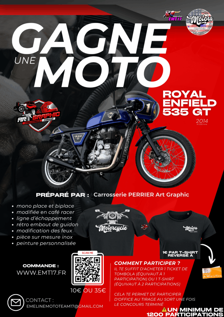 Gagne une moto en participant à la tombola ou en achetant un tee shirt
